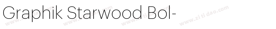 Graphik Starwood Bol字体转换